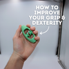 How To Improve Your Grip & Dexterity
